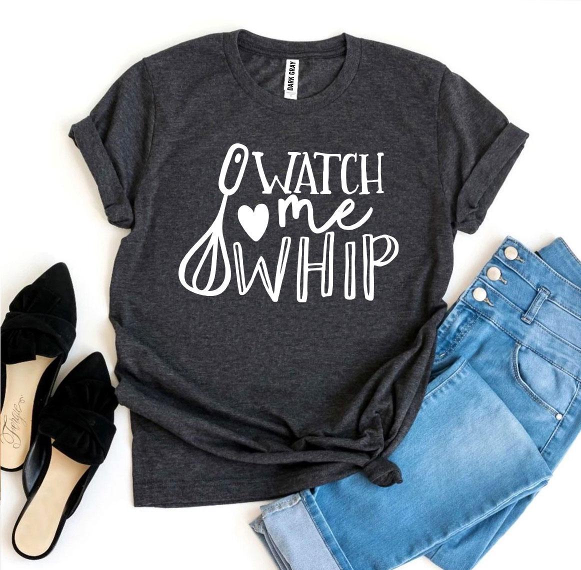 Watch Me Whip T-shirt | Agate