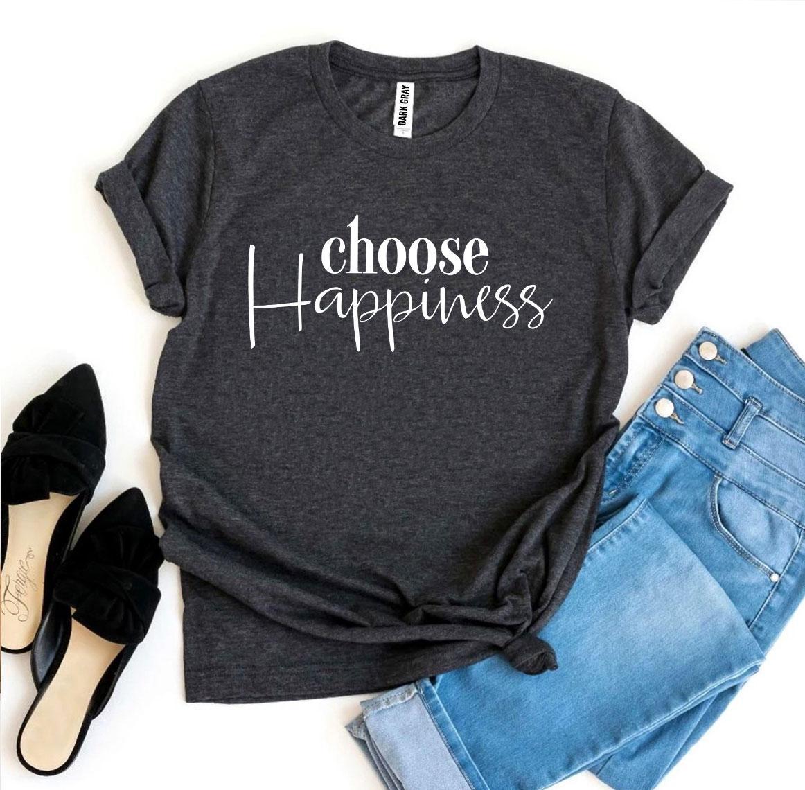 Choose Happiness T-shirt | Agate