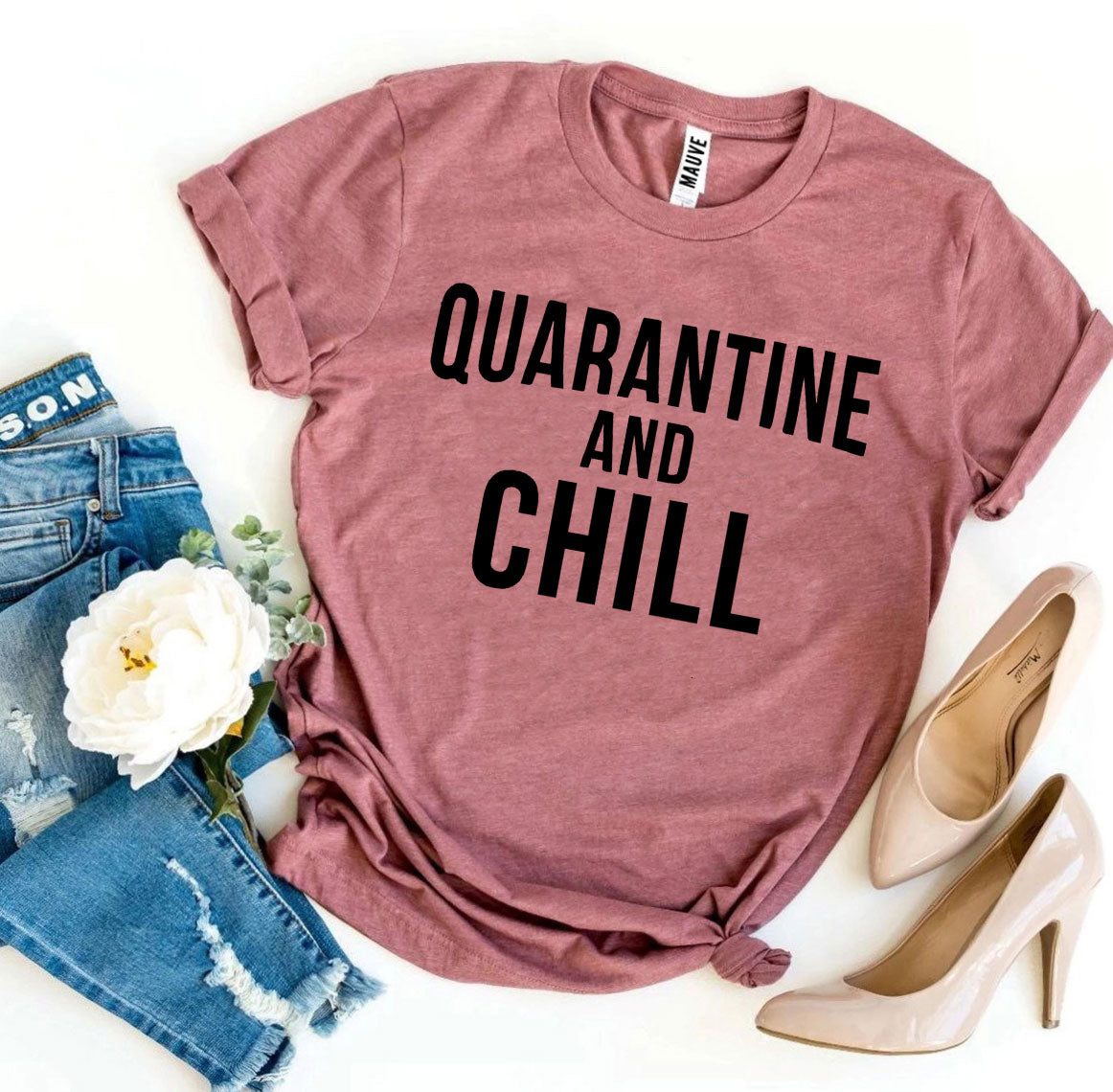 Quarantine & Chill T-shirt | Agate