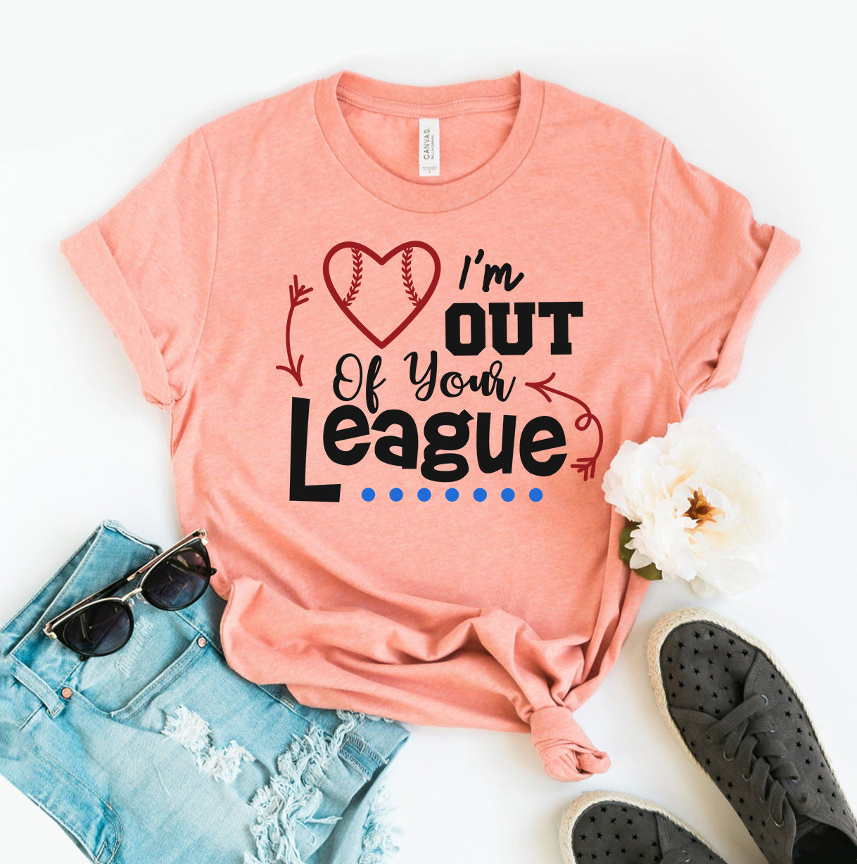 I'm Out Of Your League T-shirt | Agate