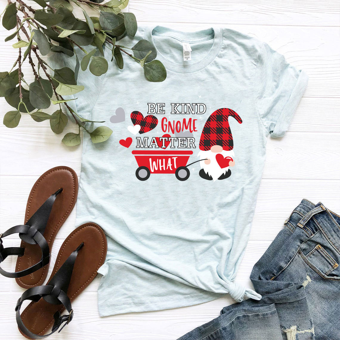 Be kind Gnome Matter What Shirt