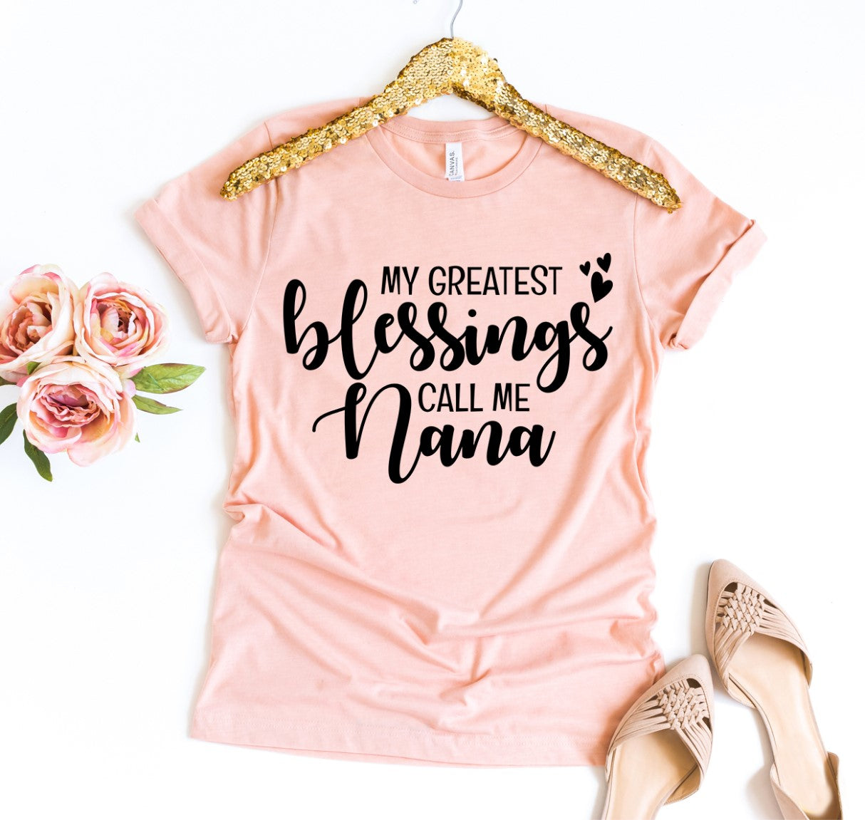 My Greatest Blessings Call Me Nana T-shirt