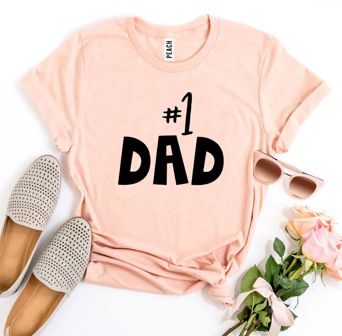 T-shirt, "#1 Dad"