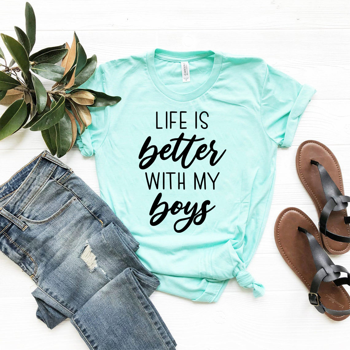 "Life Is Better With My Boys" T-Shirt