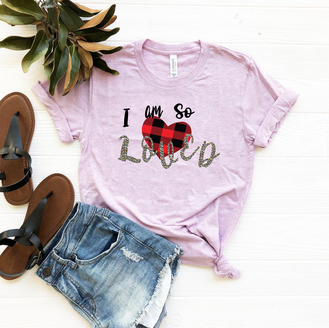 I Am So Loved Shirt