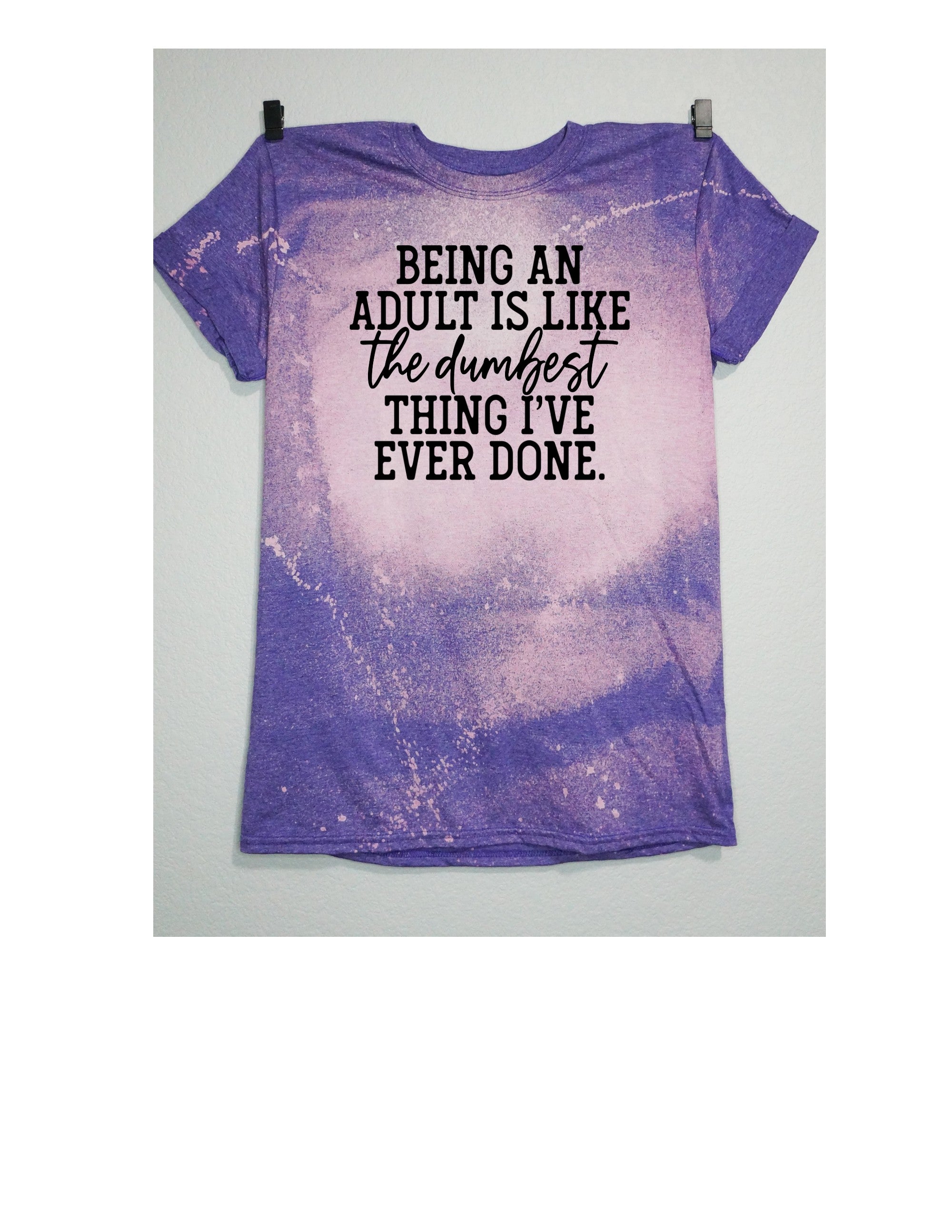 Being An Adult Graphic Tee