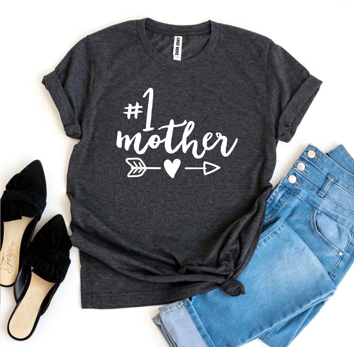 T-shirt "#1 Mother"