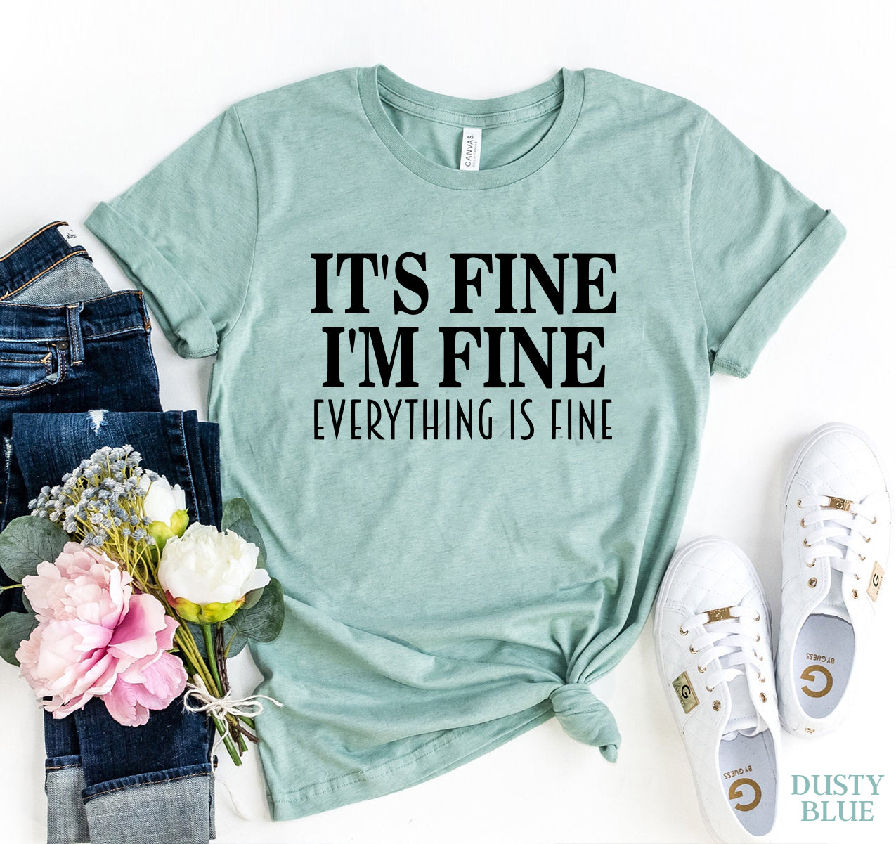 It's Fine I am Fine T-shirt | Agate