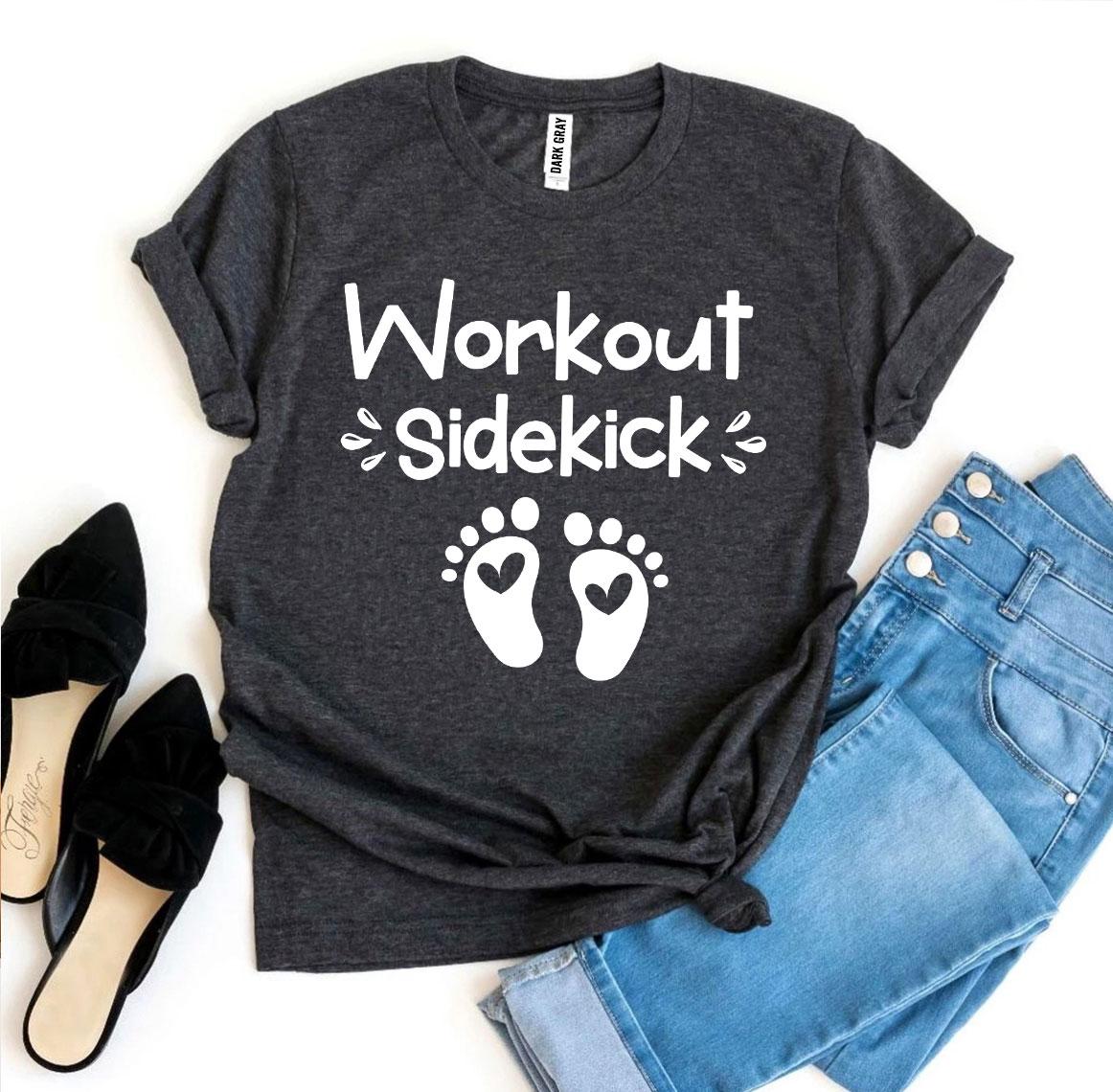 Workout Sidekick T-shirt