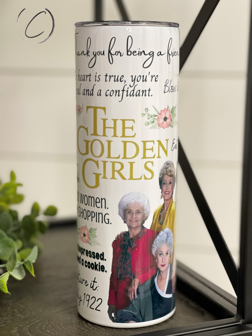 The Golden Girls 20oz Skinny Tumbler