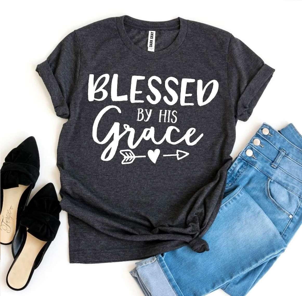 Blessed By His Grace T-shirt | Agate