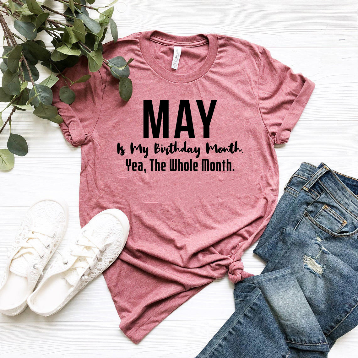 DT0850 May Is My Birthday Month Shirt