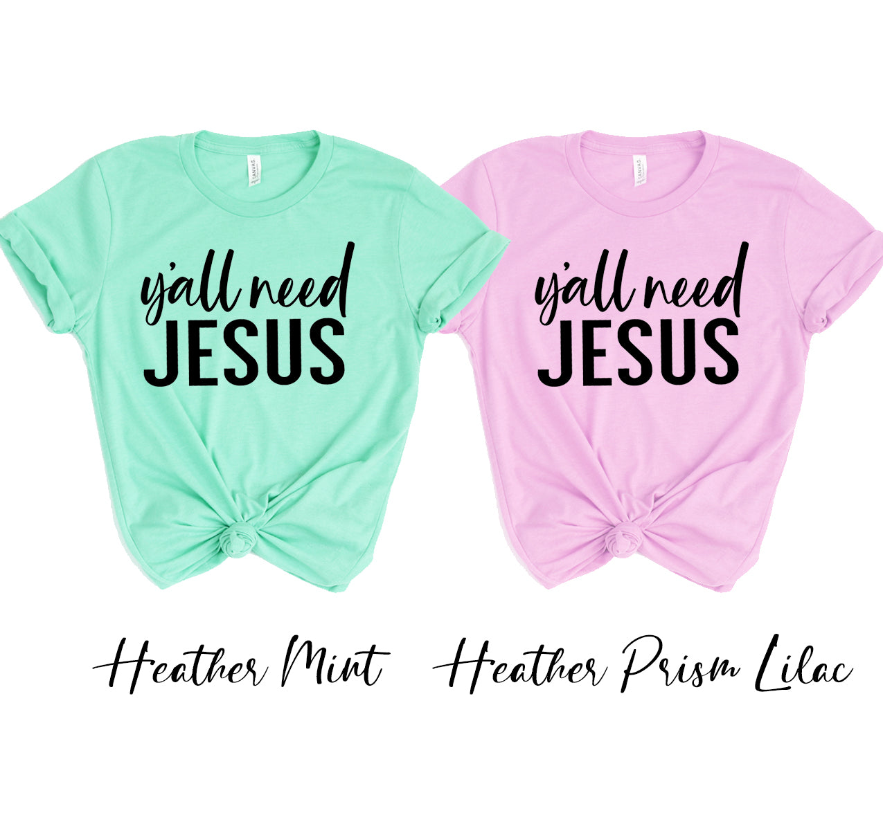 Y'all Need Jesus T-shirt