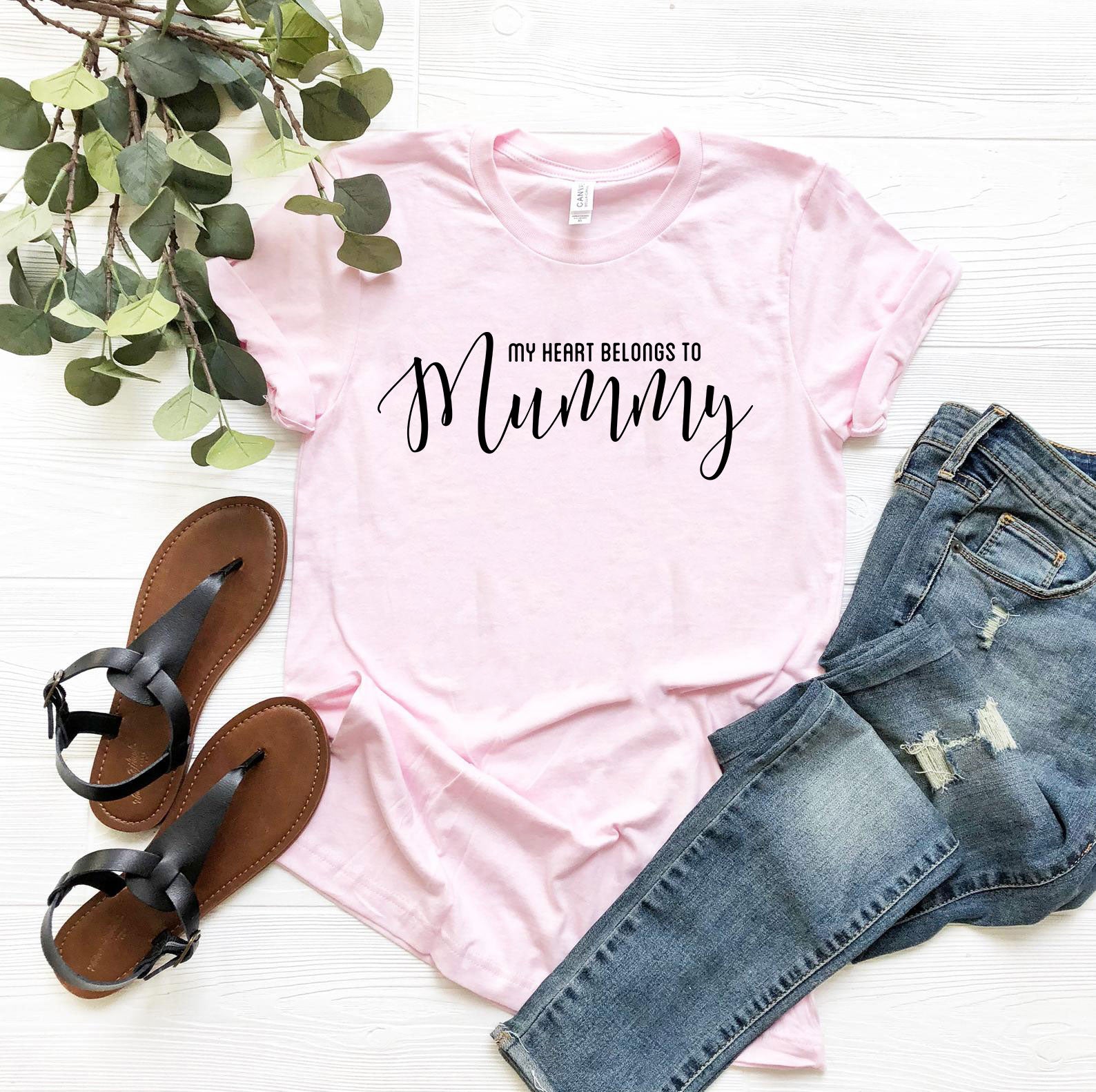 My Heart Belongs To Mummy Shirt