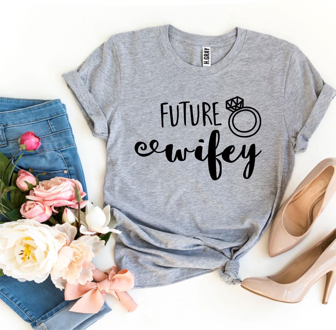 Future Wifey T-shirt | Agate