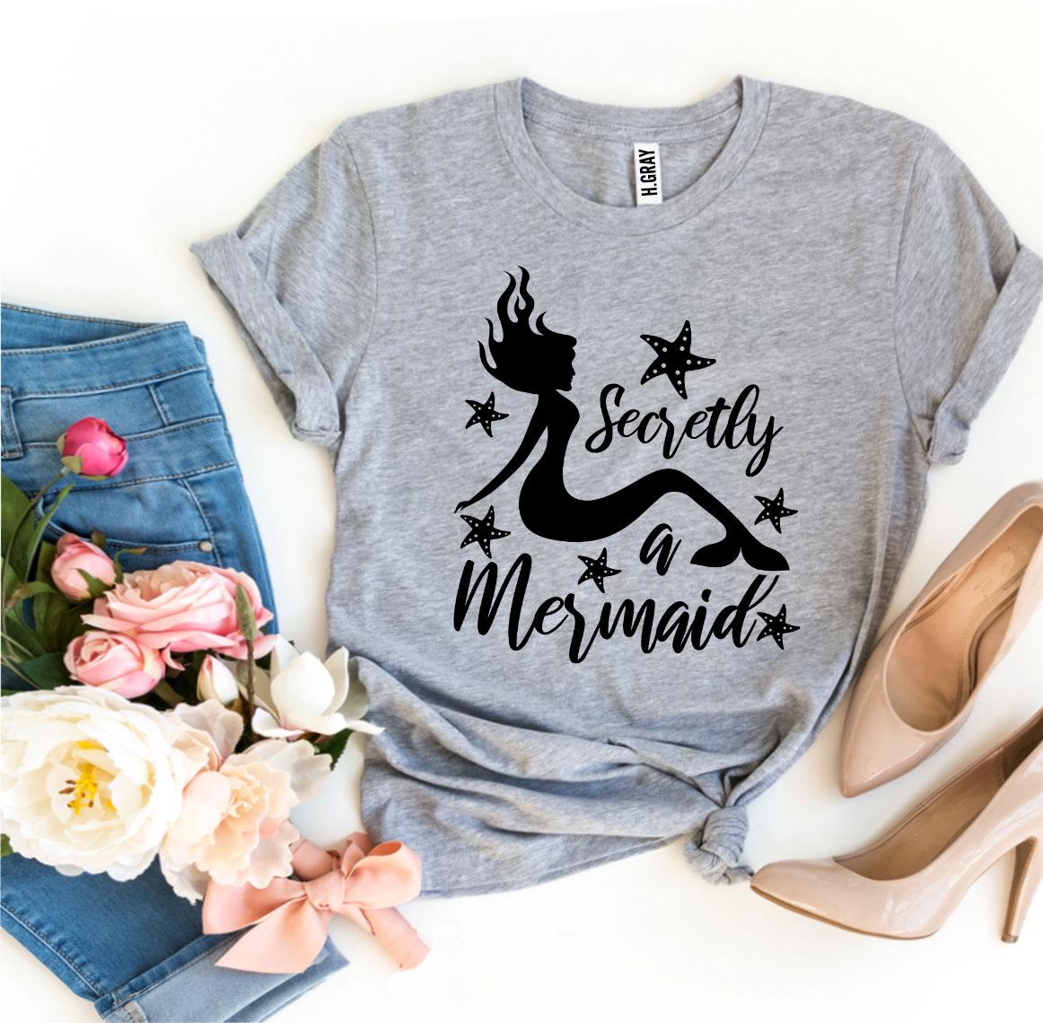 Secretly a Mermaid T-shirt | Agate