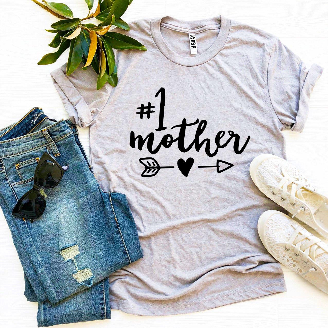 T-shirt "#1 Mother"