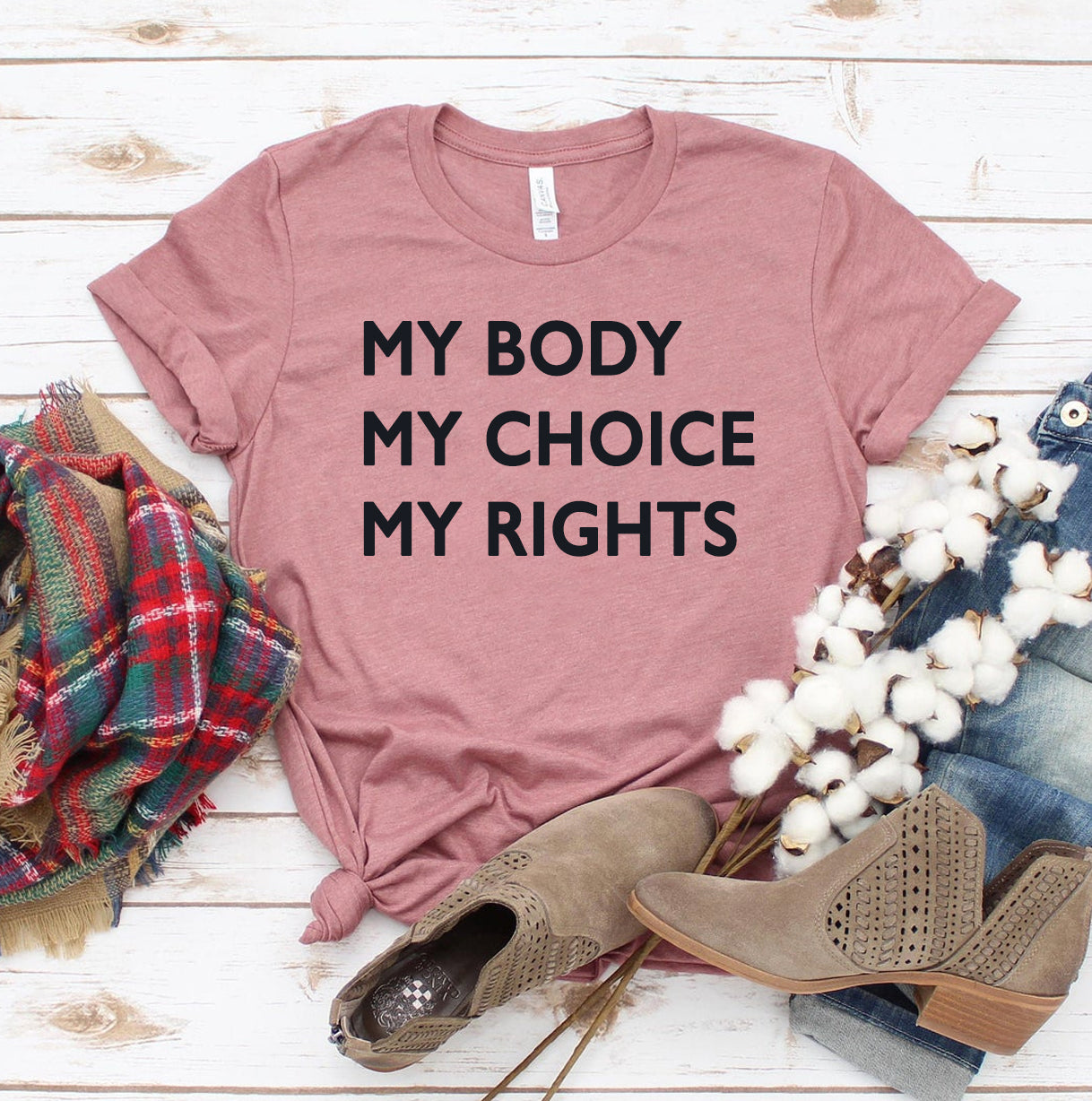 My Body My Choice My Rights T-shirt