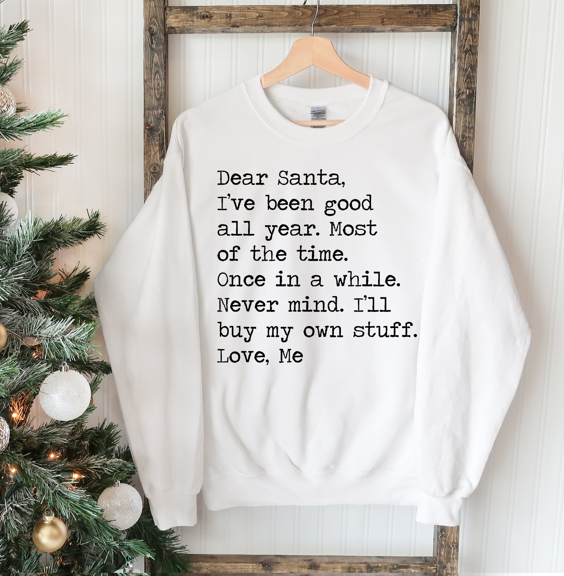 "Dear Santa" Christmas Sweatshirt