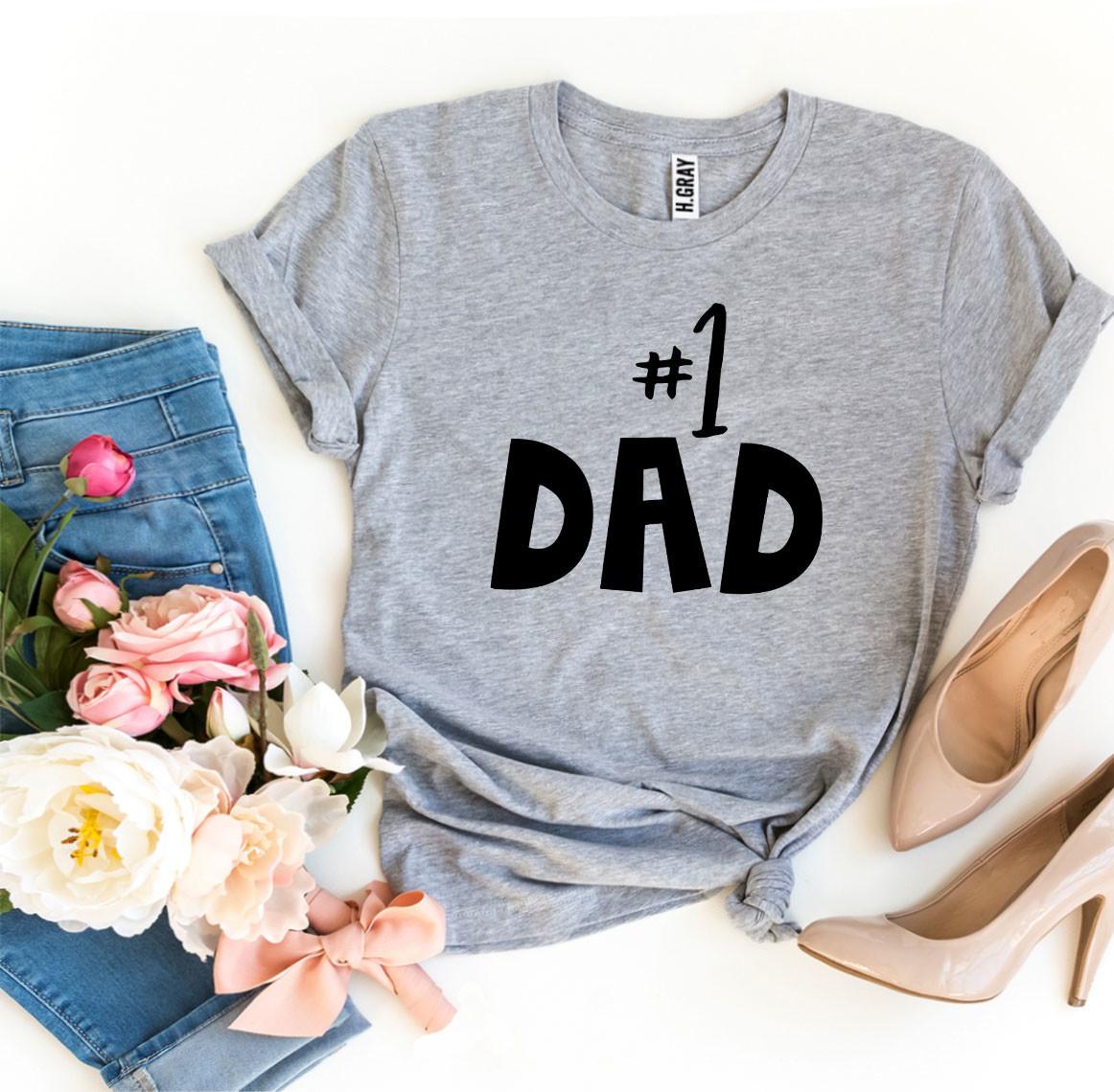 T-shirt, "#1 Dad"