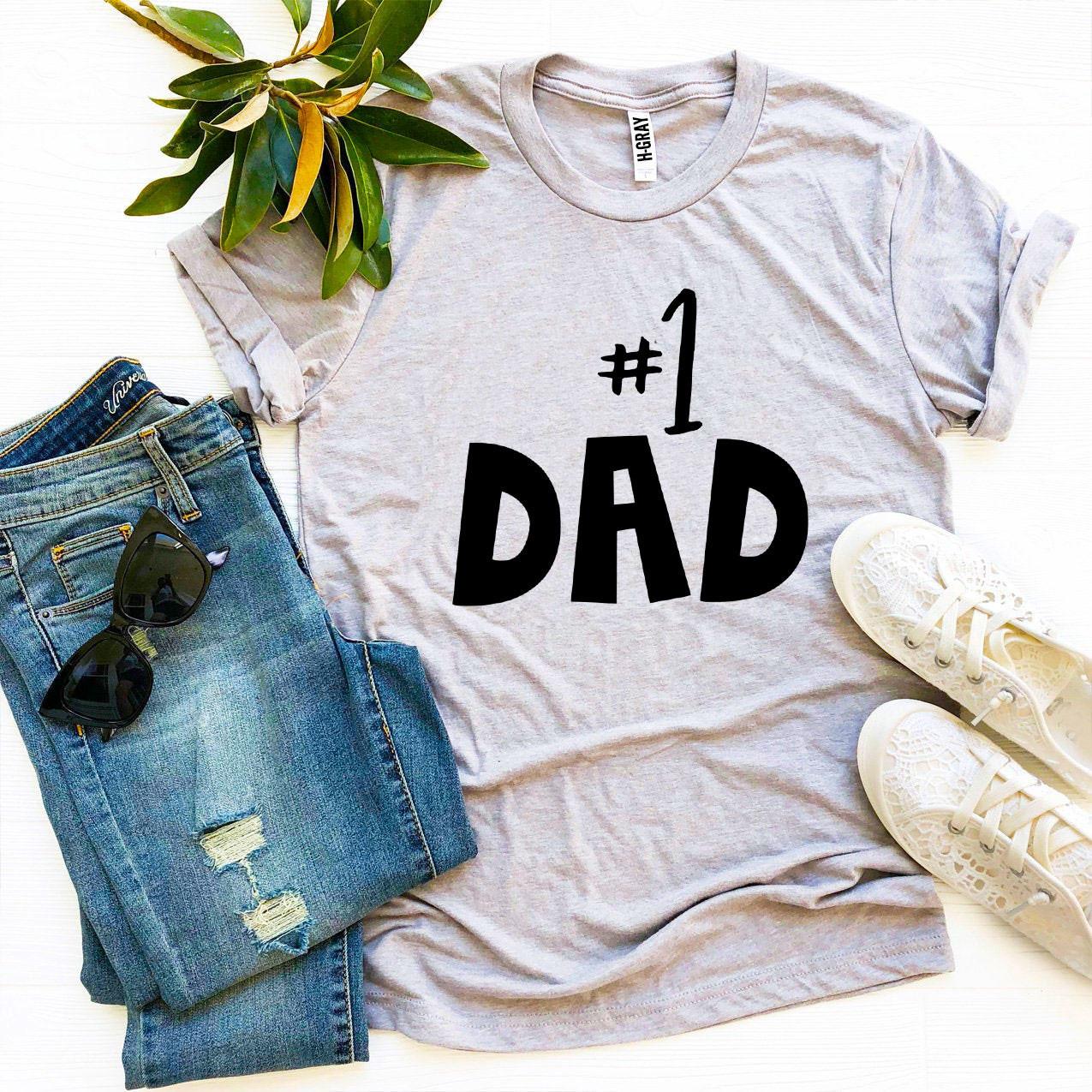 T-shirt, "#1 Dad"