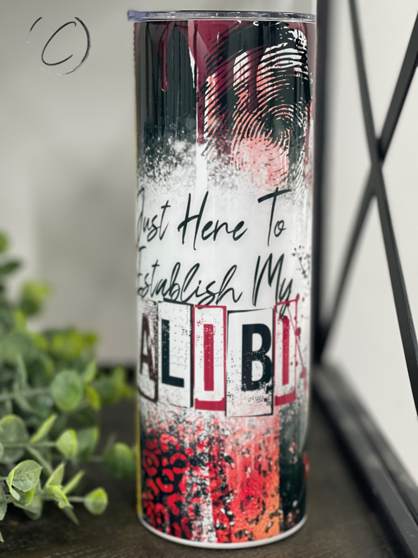 Establish My Alibi 20oz Skinny Tumbler