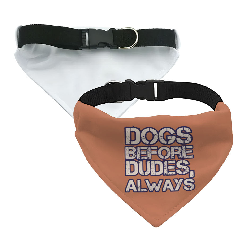 Dogs Before Dudes Pet Bandana Collar - Dog Theme Scarf Collar - Funny Dog Bandana