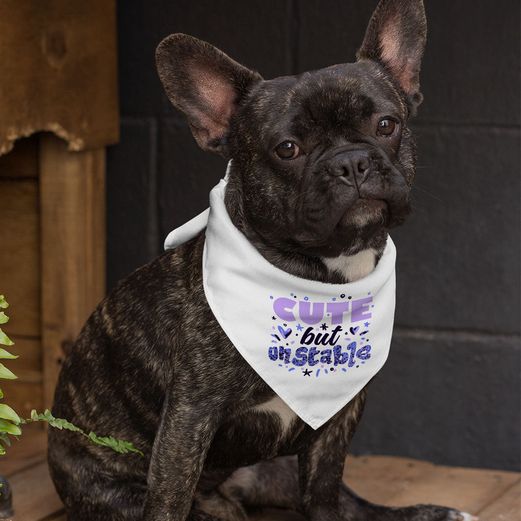 Cute but Unstable Pet Bandana - Funny Design Dog Bandana - Graphic Pet Scarf