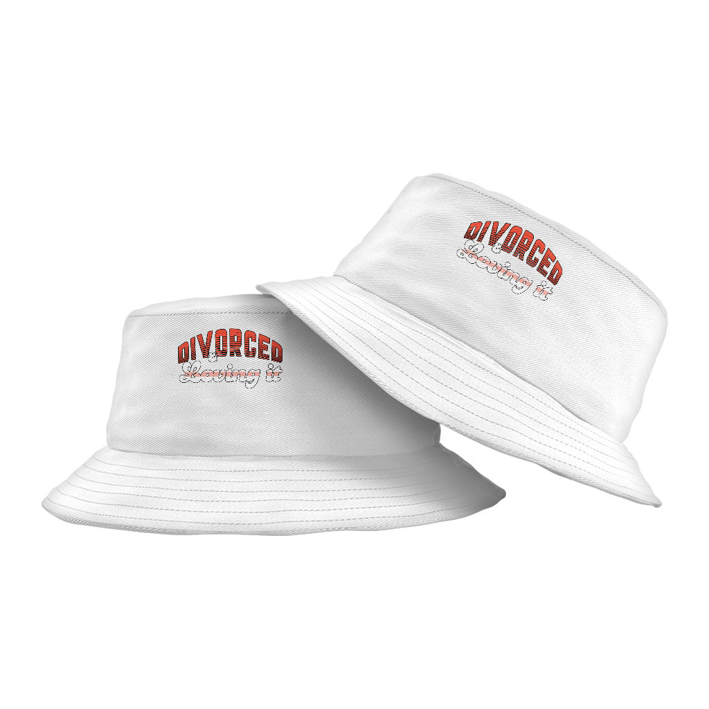 Divorced Bucket Hat - Funny Saying Hat - Printed Bucket Hat