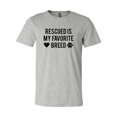 DT0526 Rescued Is My Favorite Place Shirt