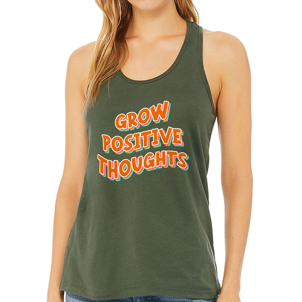 Grow Positive Thoughts Women's Racerback Tank - Inspirational Tank Top - Quote Workout Tank