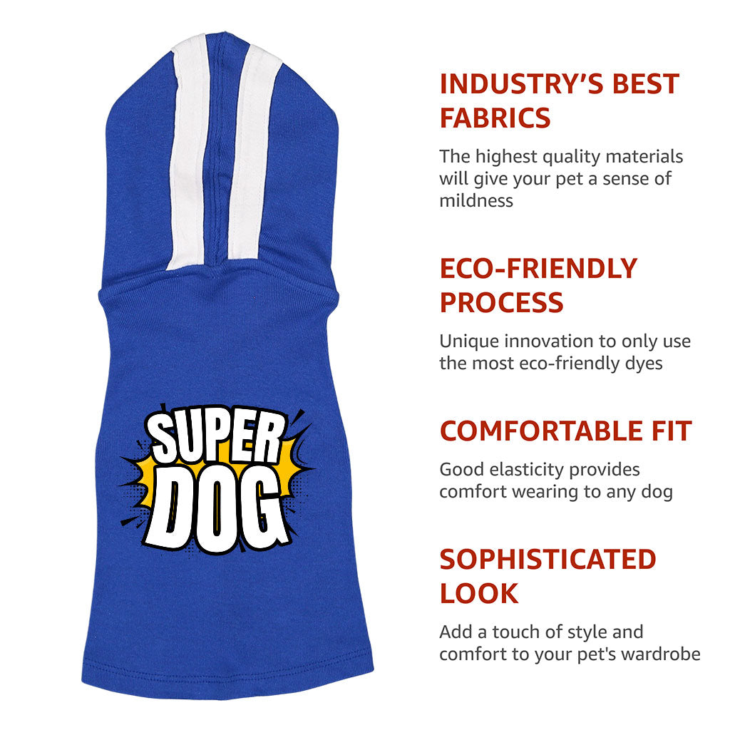 Super Dog Shirt with Hoodie - Colorful Dog Hoodie - Graphic Dog Clothing