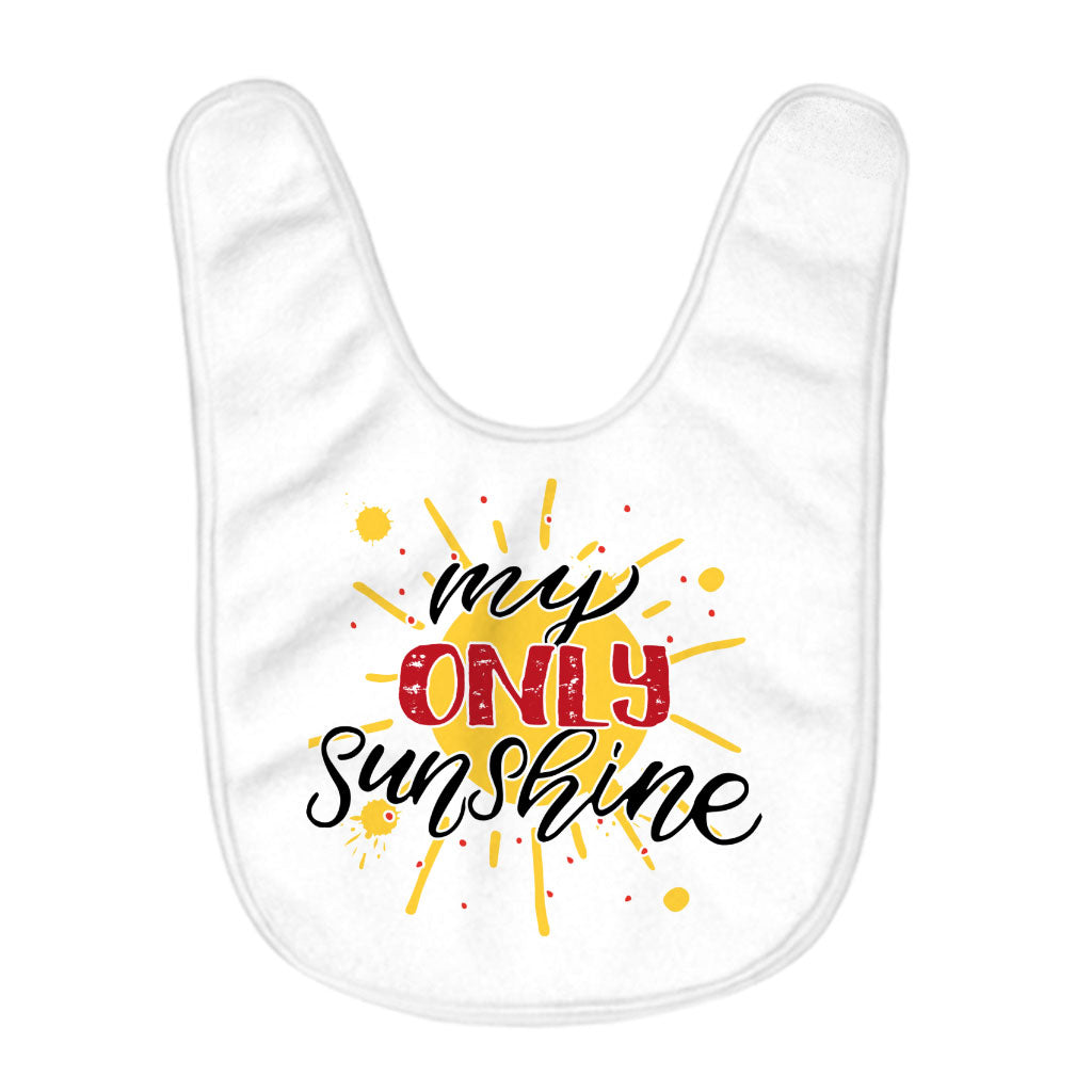 My Only Sunshine Baby Bibs - Printed Baby Feeding Bibs - Cute Design Bibs for Eating