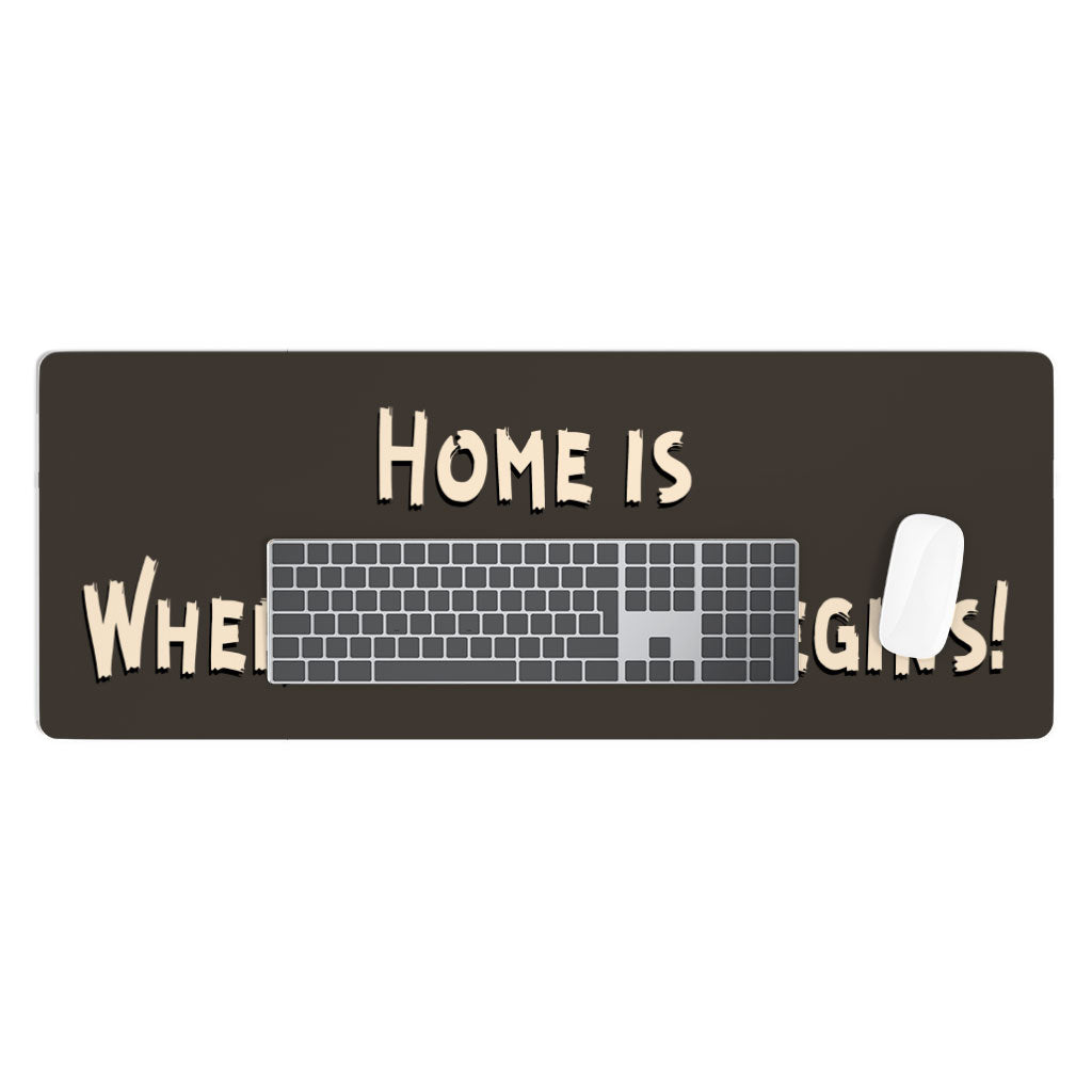 Cool Saying Desk Mat - Quotes Desk Pad - Graphic Laptop Desk Mat