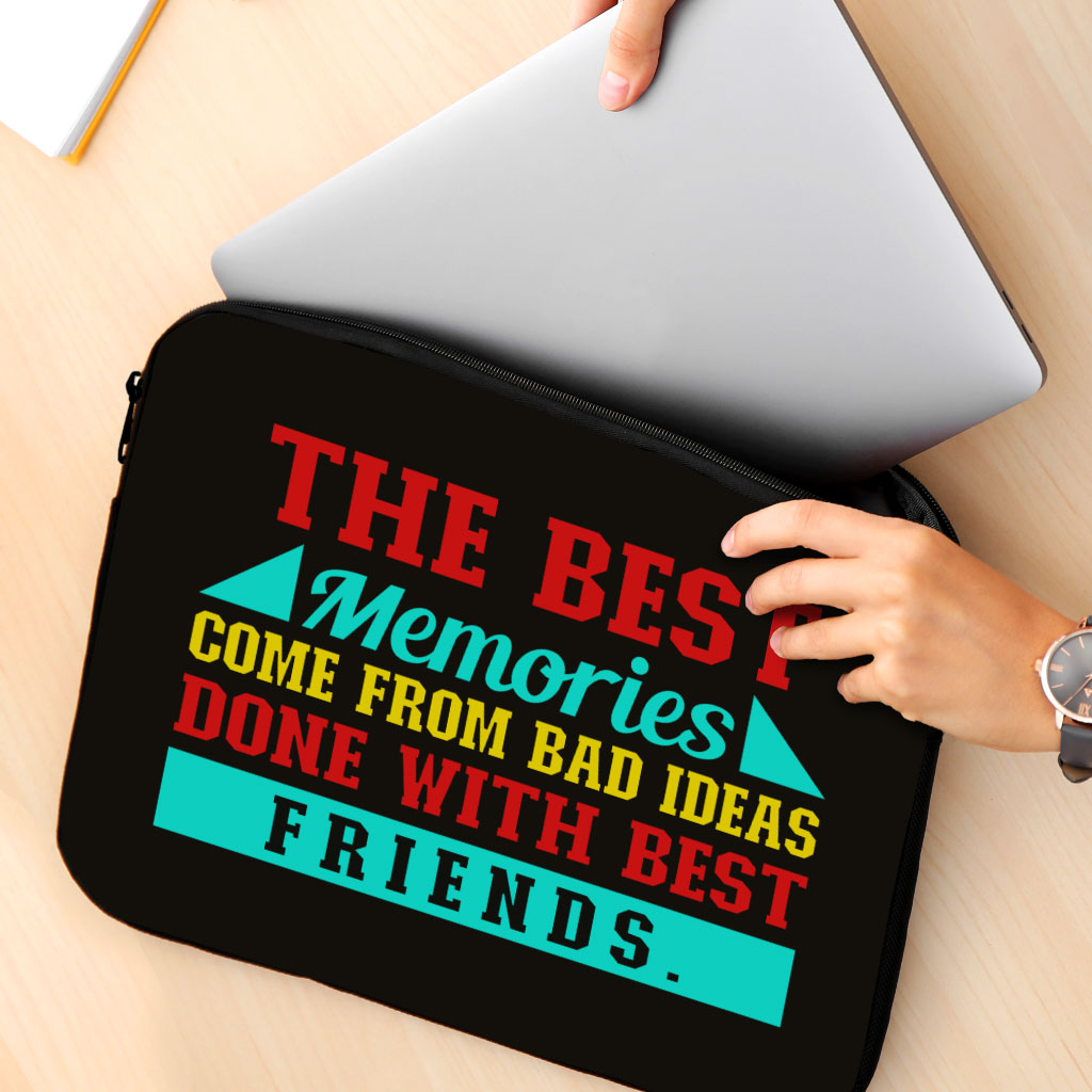 Best Friend Quotes MacBook Pro 16" Two-Sided Sleeve - Funny Design Laptop Sleeve - Graphic MacBook Sleeve