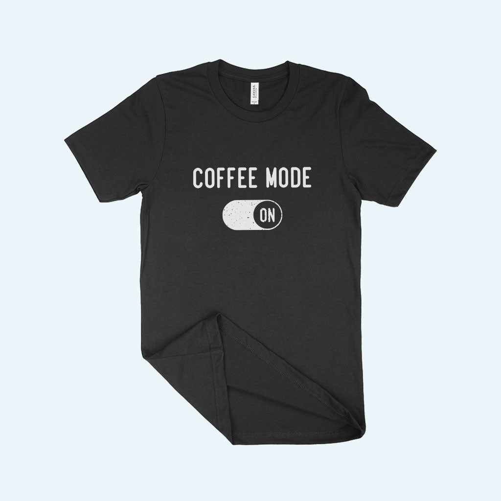 Coffee Mode On Unisex Jersey T-Shirt Made in USA