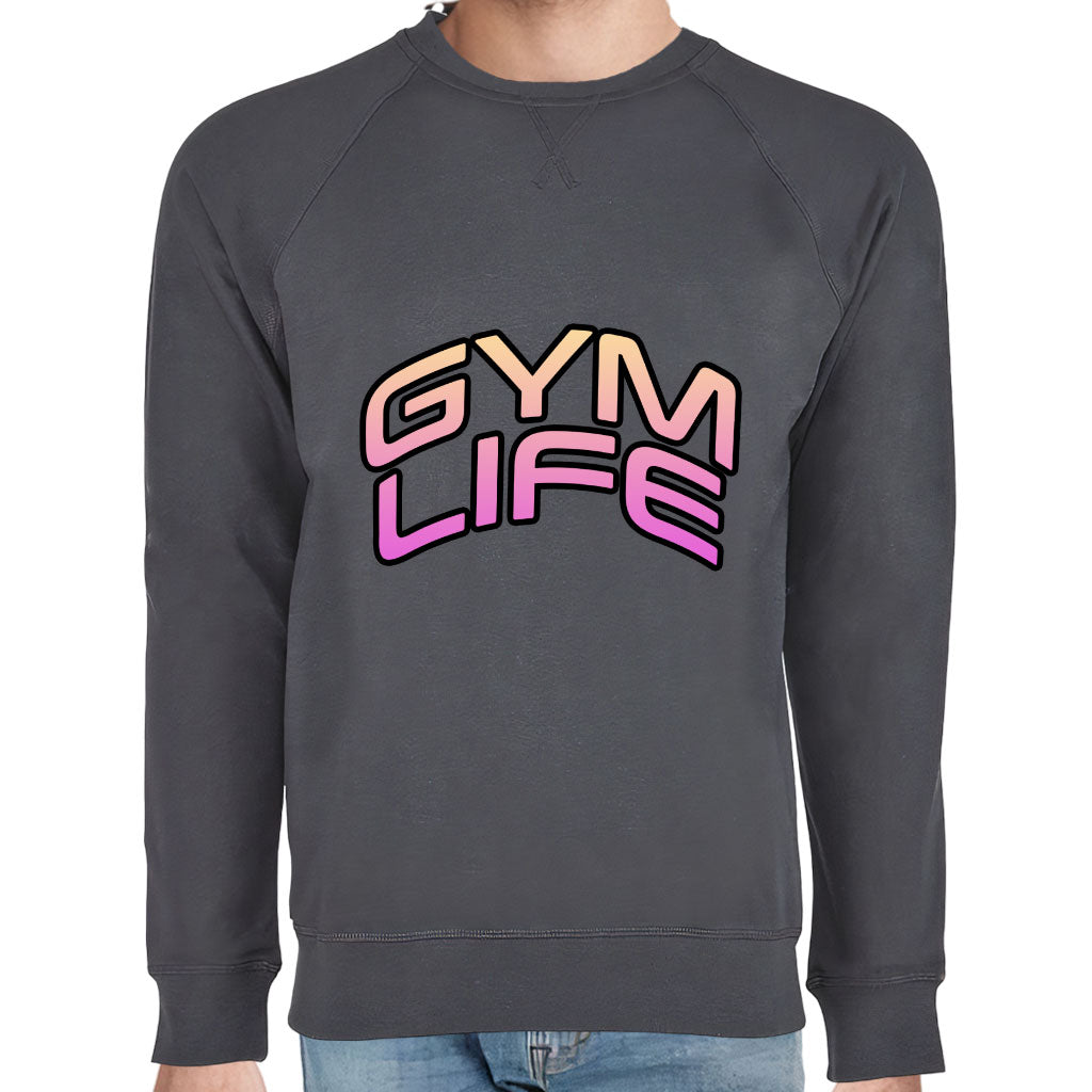 Gym Life Raglan Sweatshirt - Best Design Crewneck Sweatshirt - Graphic Sweatshirt