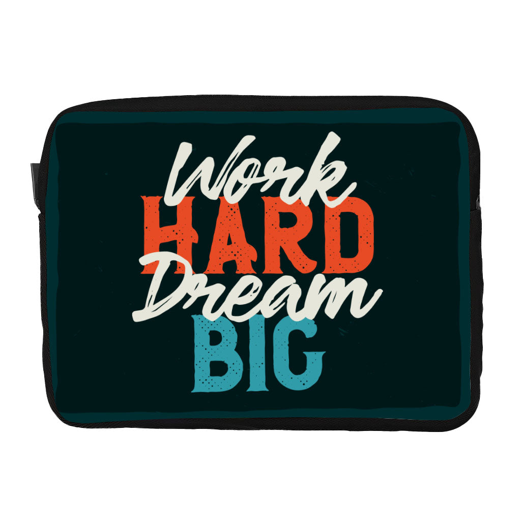 Work Hard Dream Big Dell 16" Two-Sided Sleeve - Motivational Laptop Sleeve - Cool Laptop Sleeve with Zipper