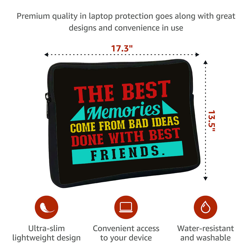 Best Friend Quotes MacBook Pro 16" Sleeve - Funny Design Laptop Sleeve - Graphic MacBook Sleeve