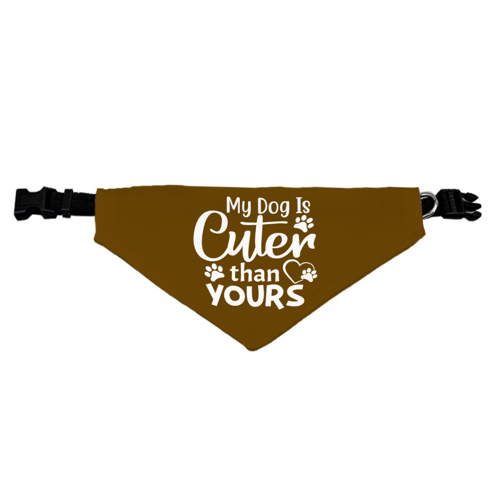 My Dog Is Cuter Than Yours Pet Bandana Collar - Cute Scarf Collar - Art Dog Bandana