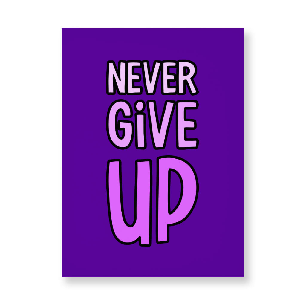 Never Give Up Wall Picture - Inspirational Stretched Canvas - Graphic Wall Art