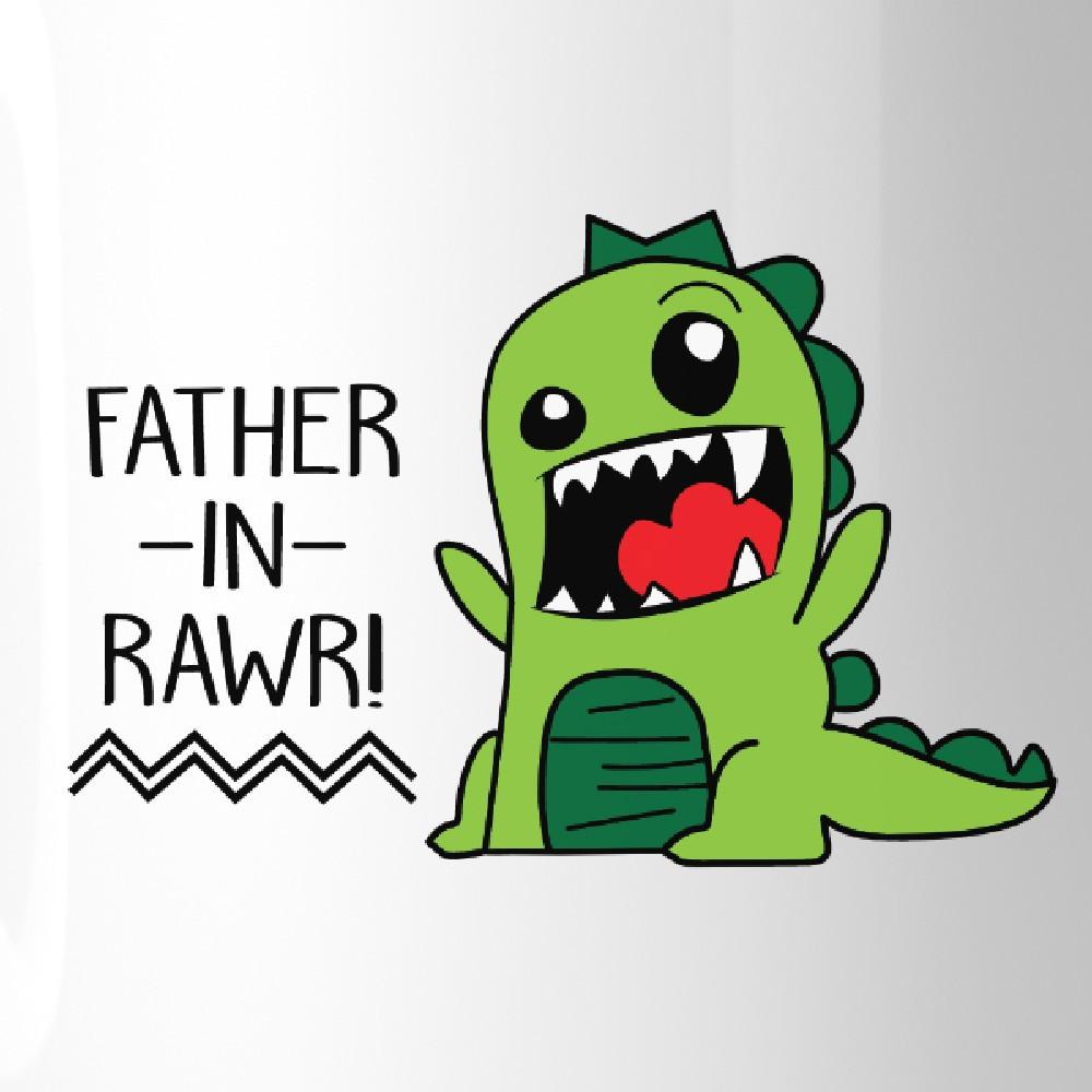 "Father-In-Rawr" 11oz Ceramic Coffee Mug