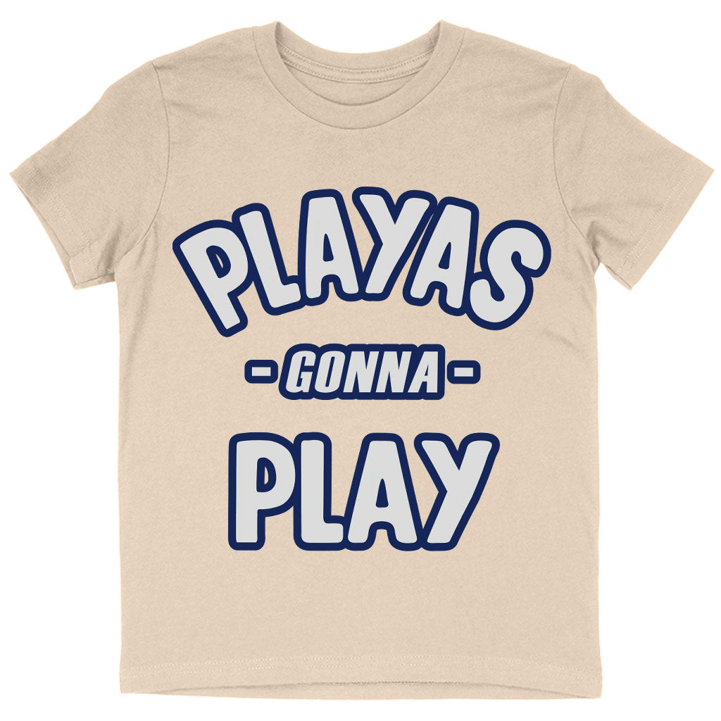 Playas Gonna Play Kids' T-Shirt - Funny T-Shirt - Themed Tee Shirt for Kids