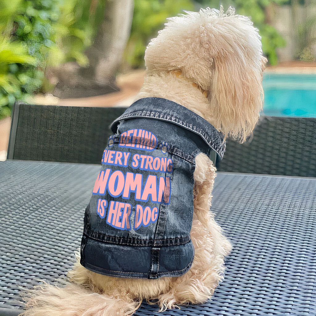 Behind Every Woman Is Her Dog Dog Denim Vest - Cute Dog Denim Jacket - Unique Dog Clothing