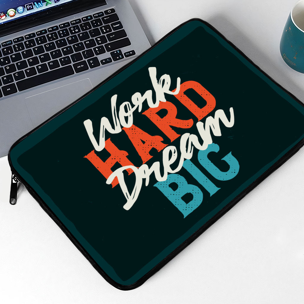 Work Hard Dream Big MacBook Pro 14" Sleeve - Motivational Laptop Sleeve - Cool MacBook Sleeve