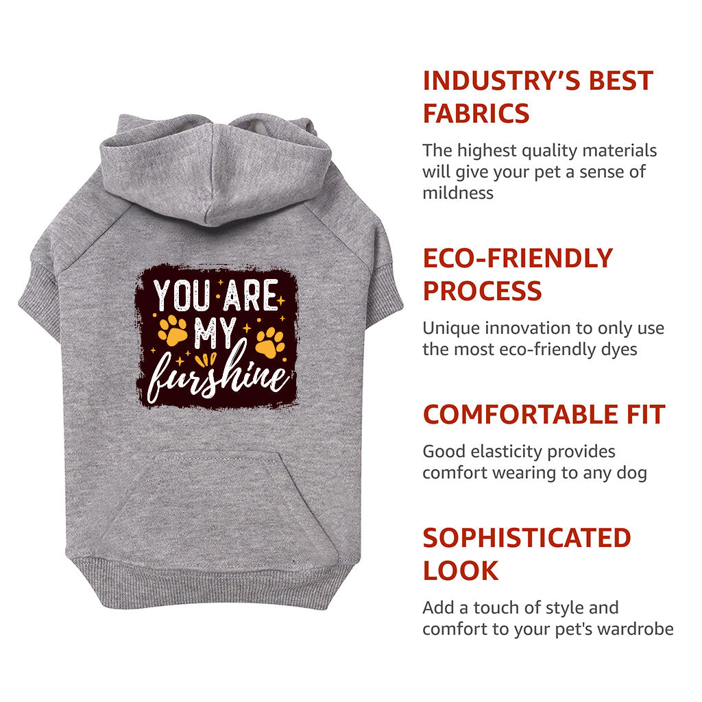 Cute Quote Dog Hoodie with Pocket - Furshine Dog Coat - Text Design Dog Clothing