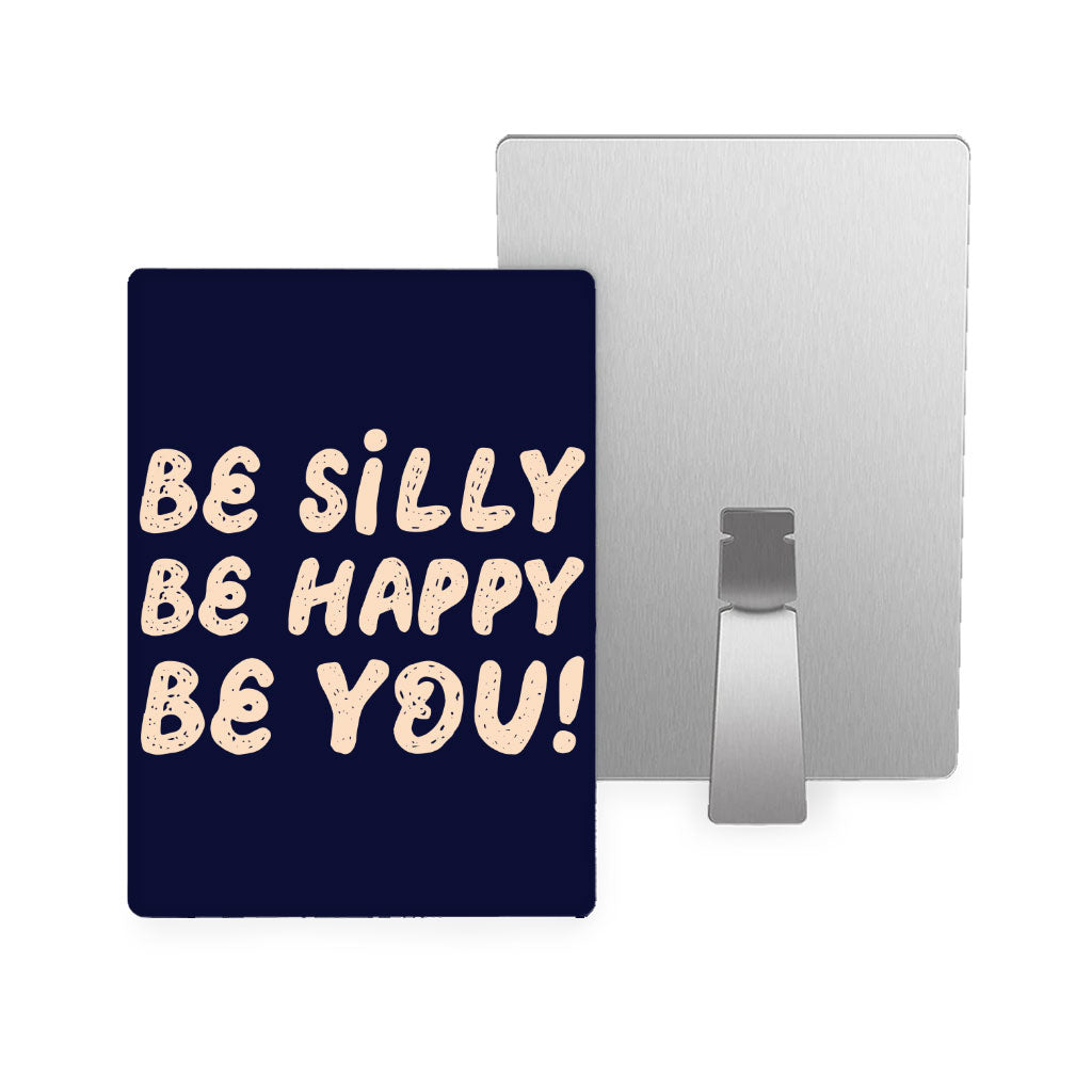 Be Happy Metal Photo Prints - Be You Decor Pictures - Cool Trendy Decor Pictures