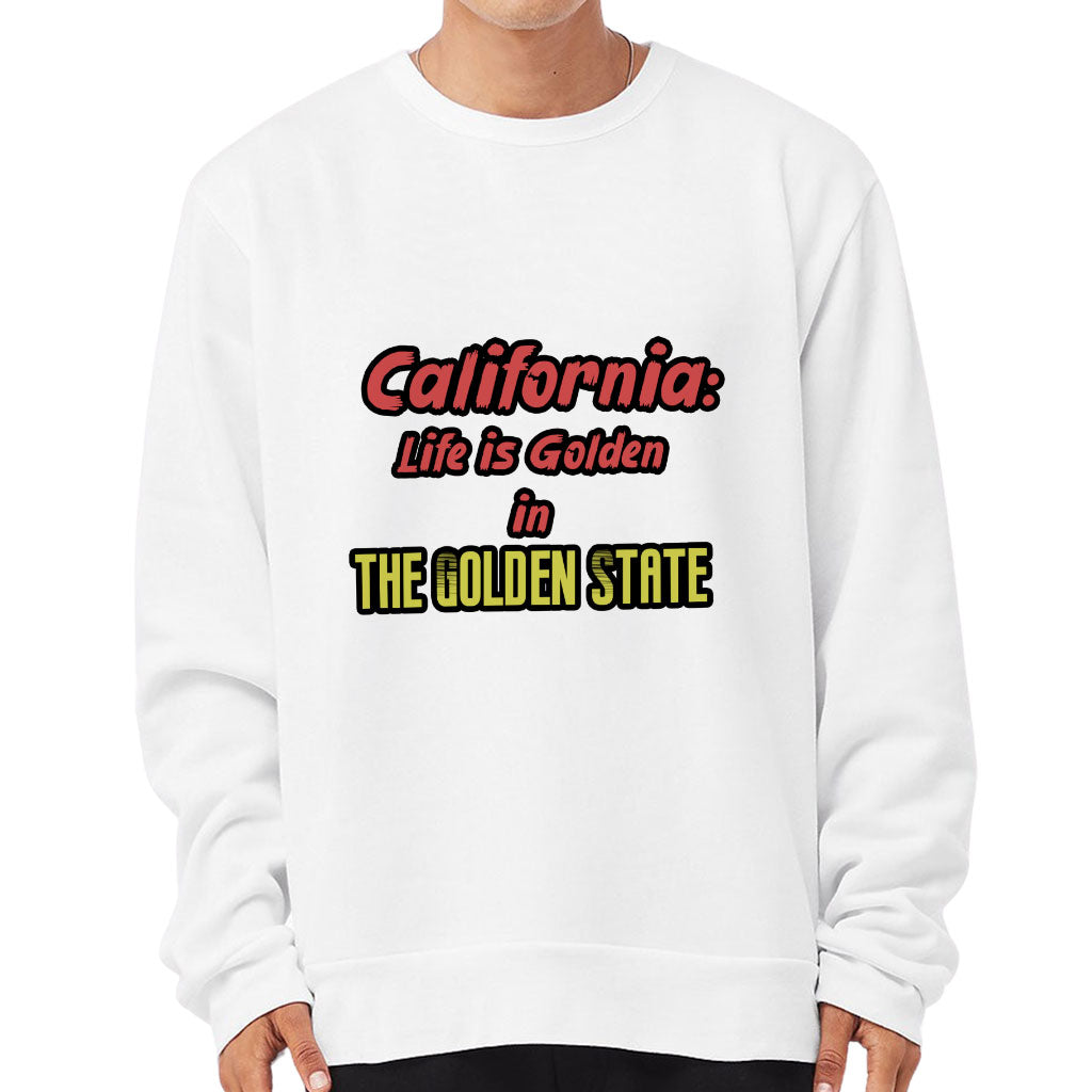 California the Golden State Sponge Fleece Sweatshirt - Trendy Classic Sweatshirt - Cool Design Sweatshirt