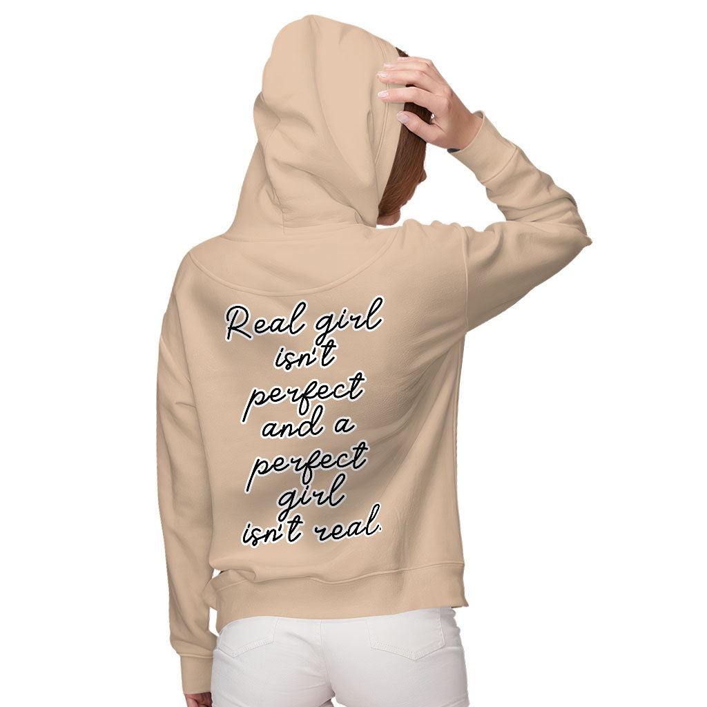 Real Girl Isn't Perfect Women's Zip Hoodie - Themed Hooded Sweatshirt - Best Design Hoodie