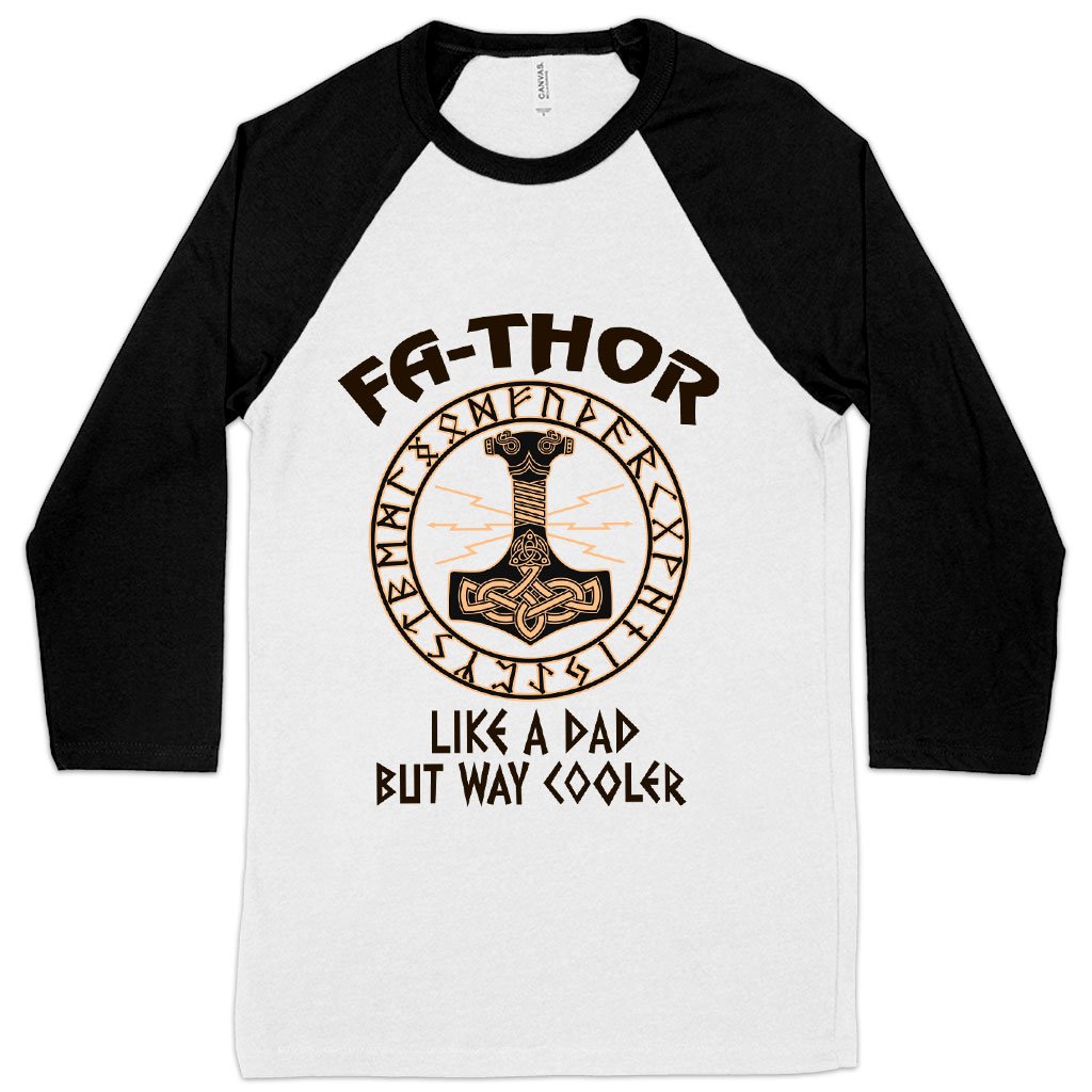 Fa-Thor Baseball T-Shirt - Thor Father's Day T-Shirt